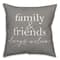 18" Family & Friends Indoor/Outdoor Pillow